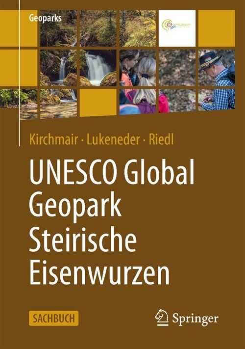 UNESCO Global Geopark Steirische Eisenwurzen (Paperback, 2024)