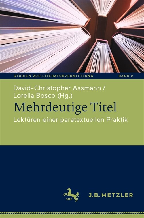 Mehrdeutige Titel: Lekt?en Einer Paratextuellen Praktik (Paperback, 2024)