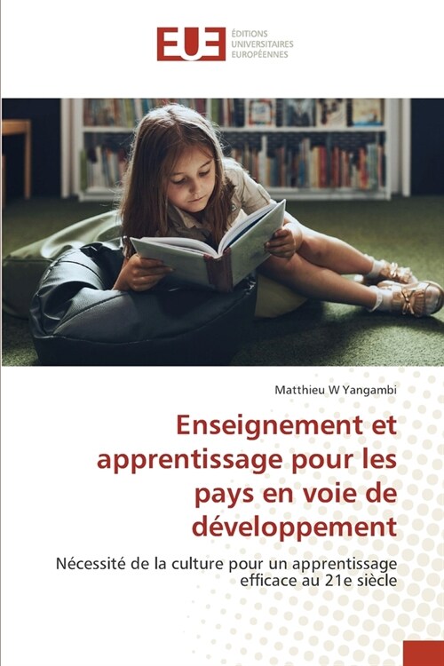 Enseignement et apprentissage pour les pays en voie de d?eloppement (Paperback)