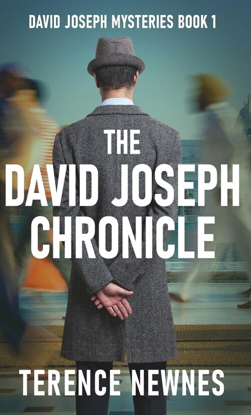 The David Joseph Chronicle (Hardcover)