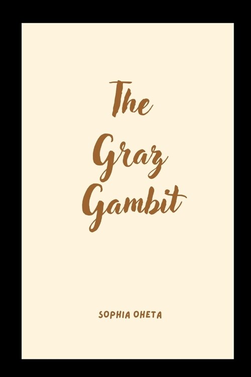 The Graz Gambit (Paperback)