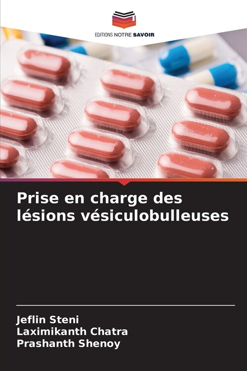 Prise en charge des l?ions v?iculobulleuses (Paperback)