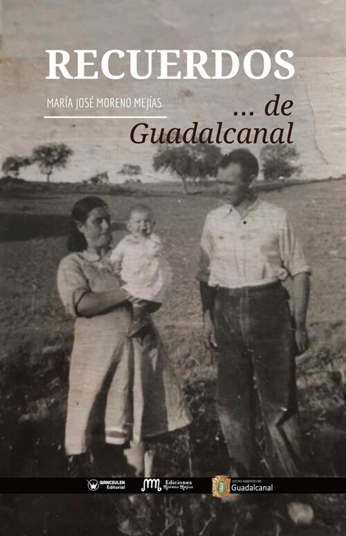 Recuerdos de Guadalcanal (Paperback)