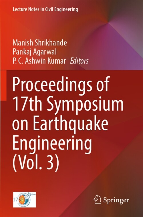 Proceedings of 17th Symposium on Earthquake Engineering (Vol. 3) (Paperback, 2023)