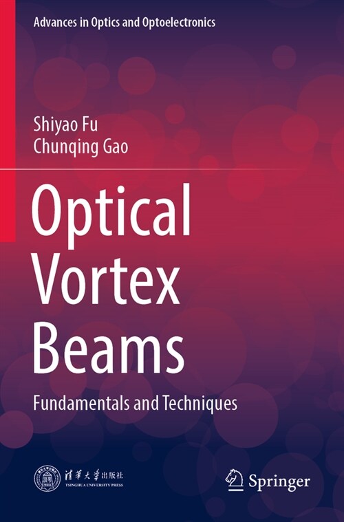 Optical Vortex Beams: Fundamentals and Techniques (Paperback, 2023)