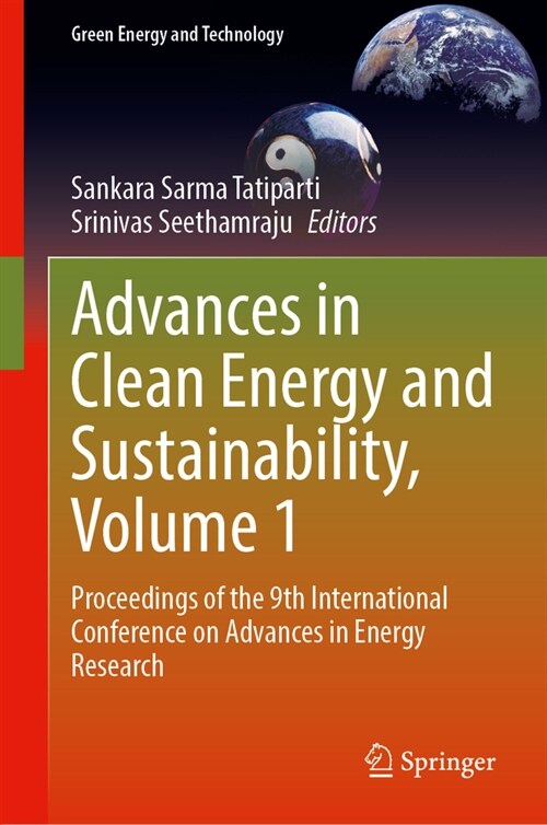 Advances in Clean Energy and Sustainability, Volume 1: Proceedings of the 9th International Conference on Advances in Energy Research (Hardcover, 2024)
