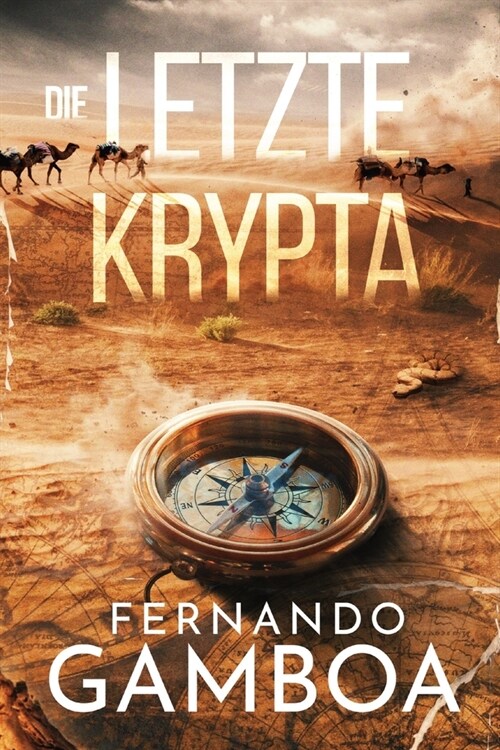 Die Letzte Krypta (Paperback)