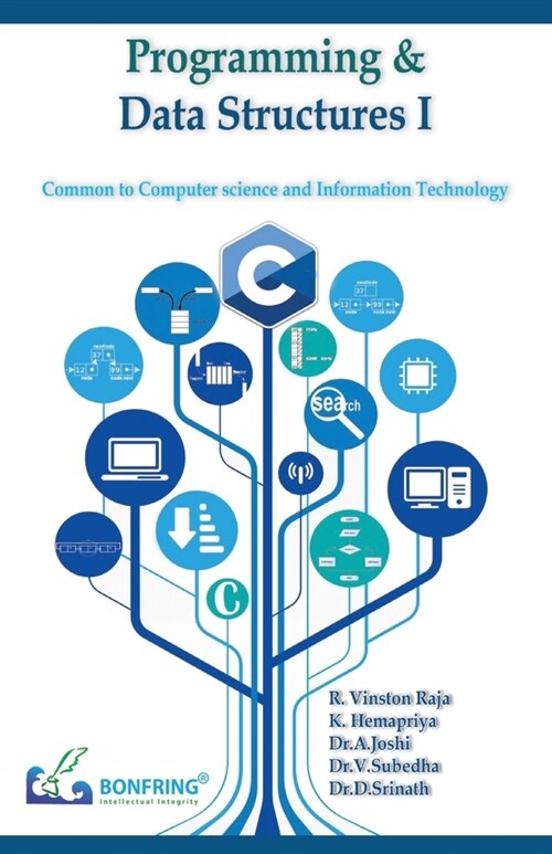 Programming and Data Structures I(Common to Computer Science and Information Technology) (Paperback)