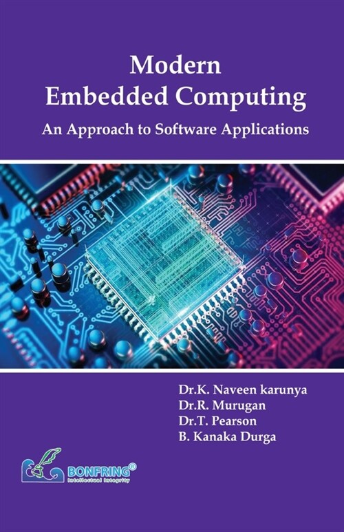 Modern Embedded Computing An Approach to Software Applications (Paperback)