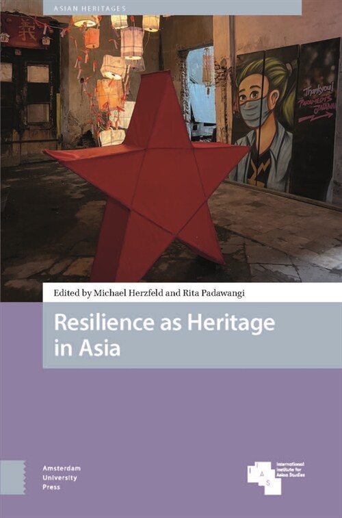 Resilience as Heritage in Asia (Hardcover)