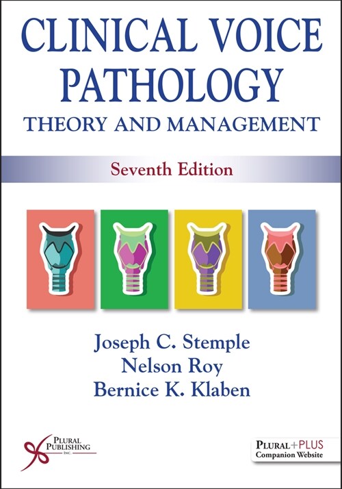 Clinical Voice Pathology : Theory and Management (Paperback, 7 New edition)
