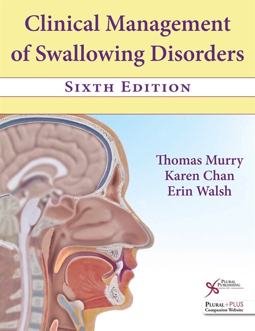 Clinical Management of Swallowing Disorders (Hardcover, 6 New edition)