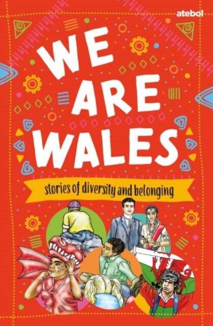 We are Wales - Stories of Diversity and Belonging (Paperback)