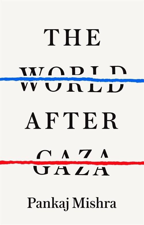 The World after Gaza (Hardcover)