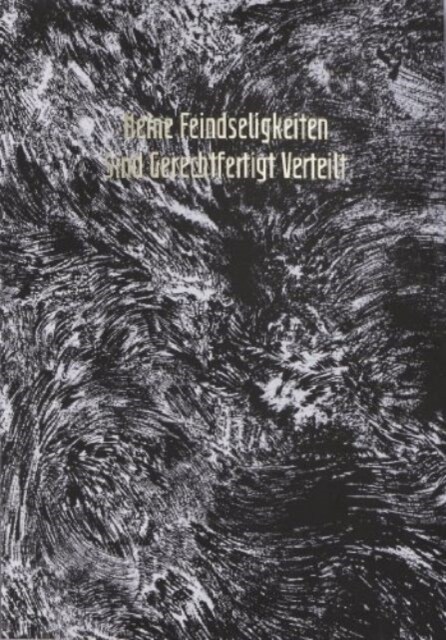 Ivonne Dippmann - Meine Feindseligkeiten Sind Gerechtfertigt Verteilt (Paperback)