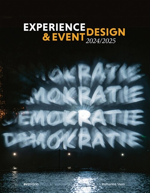 Experience & Event Design 2024 / 2025 (Paperback)