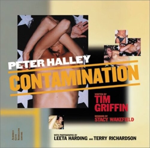 Peter Halley : Contamination (Hardcover)