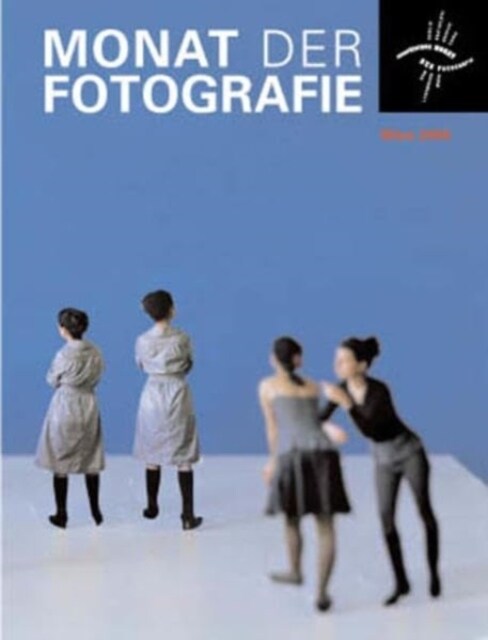 Monat Der Fotografie : Wien 2006 (Paperback)