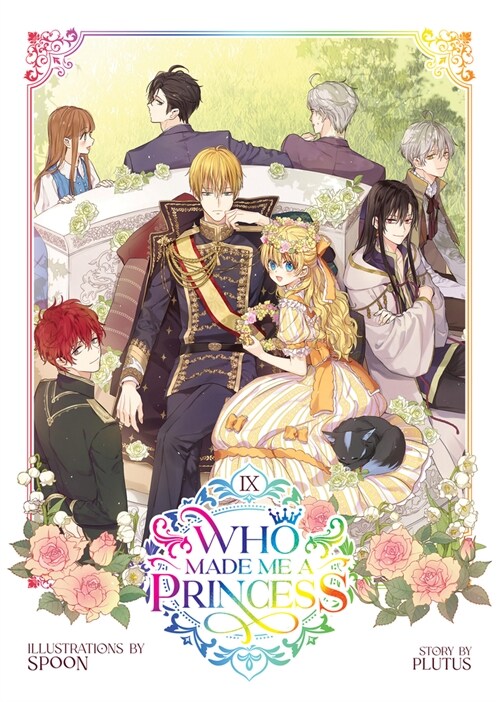 Who Made Me a Princess Vol. 9 (Paperback)