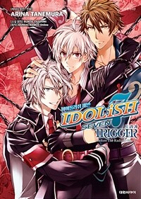 [고화질] 아이돌리쉬 세븐 TRIGGER