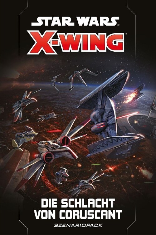 Star Wars X-Wing 2. Edition - Die Schlacht von Coruscant (Game)