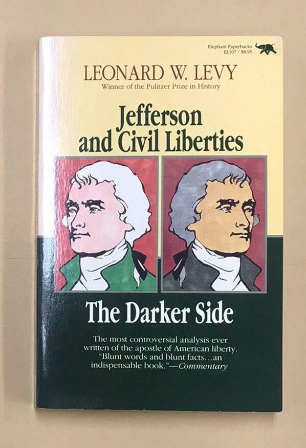 [중고] Jefferson and Civil Liberties: The Darker Side (Paperback)