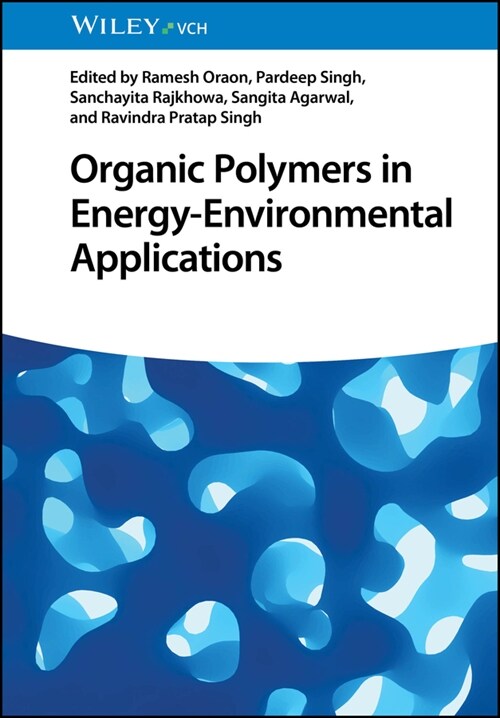 Organic Polymers in Energy–Environmental Applications (Other Digital Carrier)