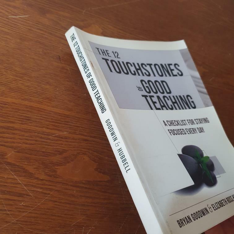 [중고] 12 Touchstones of Good Teaching: A Checklist for Staying Focused Every Day (Paperback)