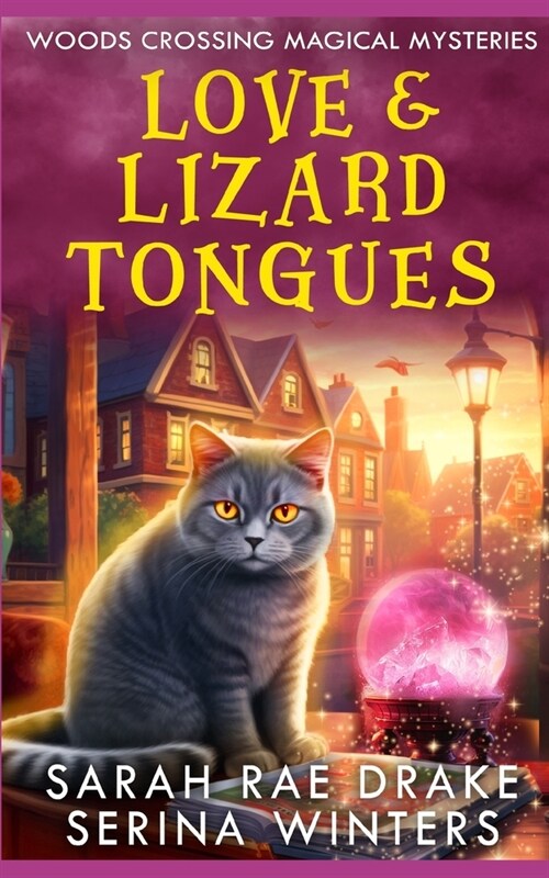 Love & Lizard Tongues (Paperback)