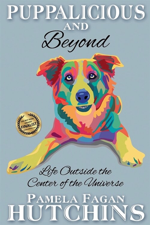 Puppalicious and Beyond (Paperback)