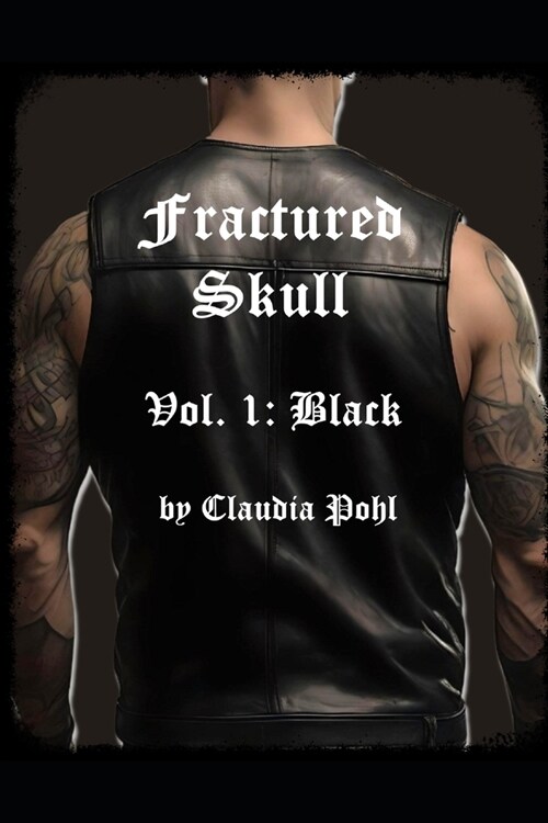 Fractured Skull - Vol. 1: Black (Paperback)