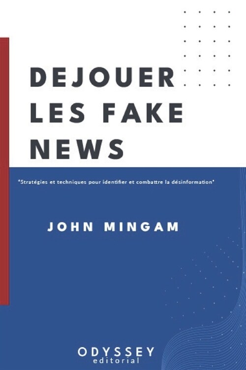 D?ouer les Fake News (Paperback)