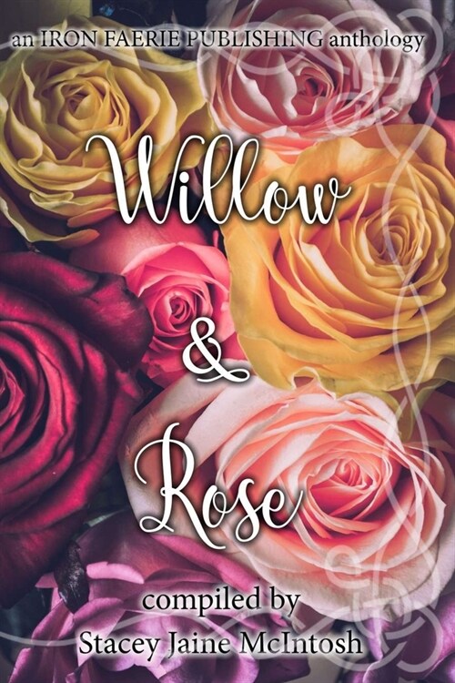 Willow & Rose (Paperback)