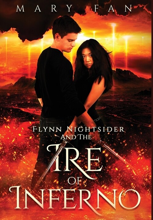 Flynn Nightsider and the Ire of Inferno (Hardcover)