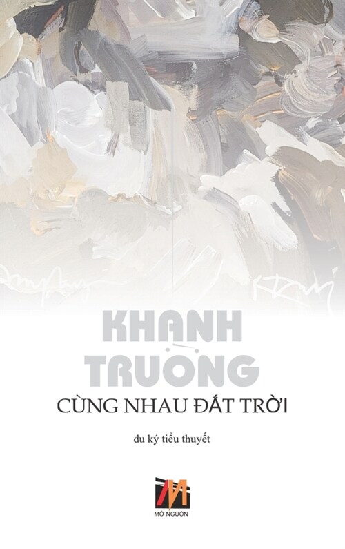 C?g Nhau Đất Trời (hardcover) (Hardcover)