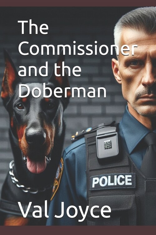 The Commissioner and the Doberman (Paperback)