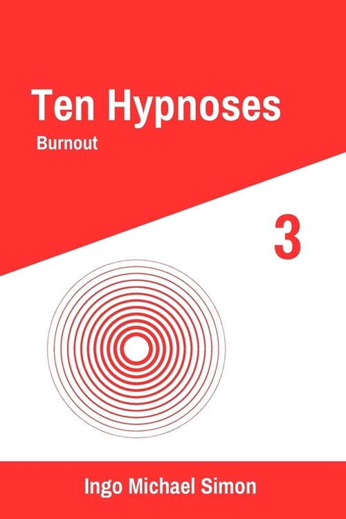 Ten Hypnoses 3: Burnout (Paperback)