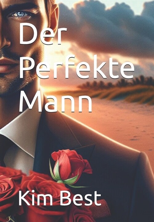 Der Perfekte Mann (Paperback)