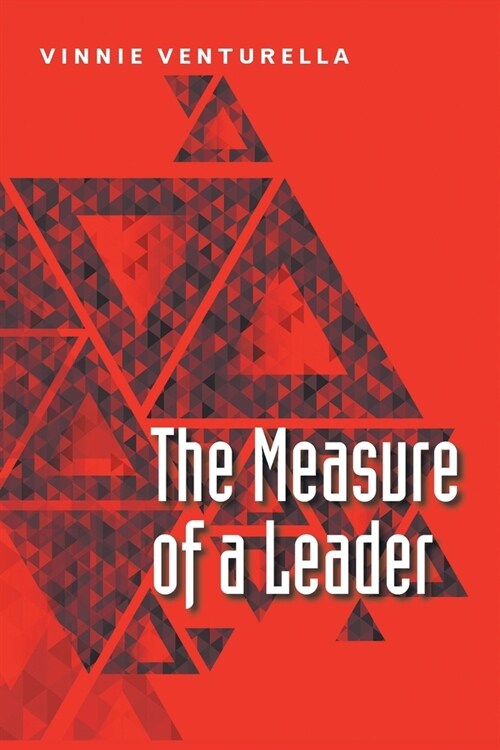 The Measure of a Leader (Paperback)