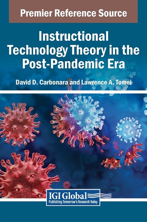 Instructional Technology Theory in the Post-Pandemic Era (Hardcover)