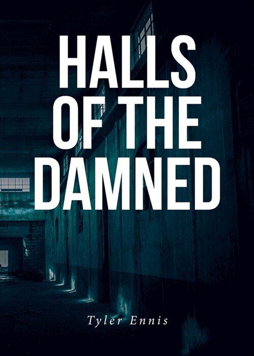 Halls of the Damned (Paperback)