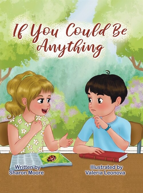 If You Could Be Anything (Hardcover)