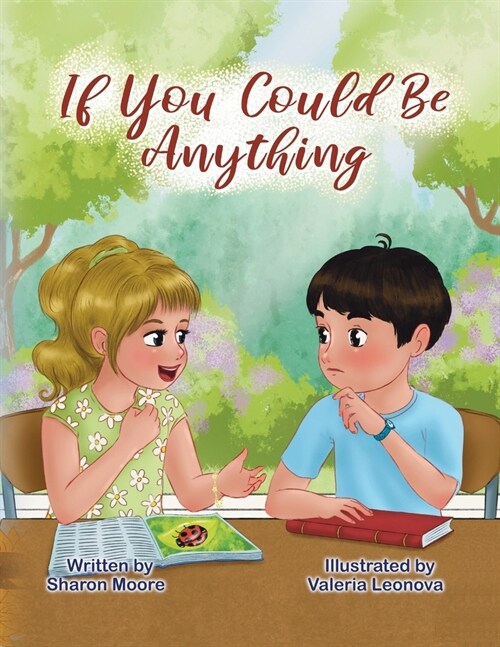 If You Could Be Anything (Paperback)