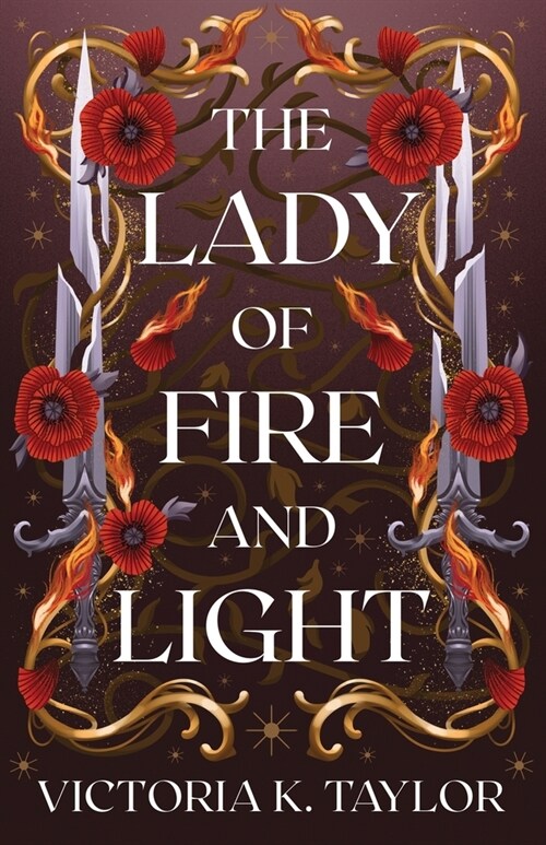 The Lady of Fire and Light: A Fate of Ashes Prequel Novella (Paperback)