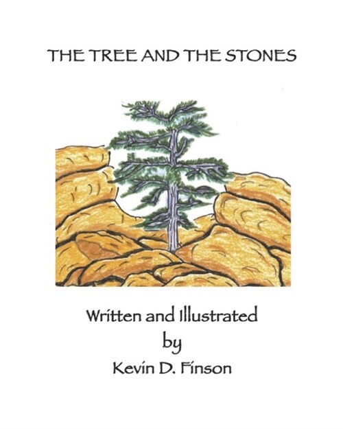 The Tree and the Stones (Paperback)