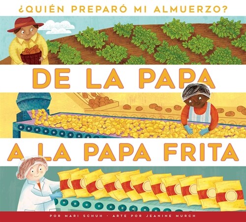 de la Papa a la Papa Frita (Paperback)