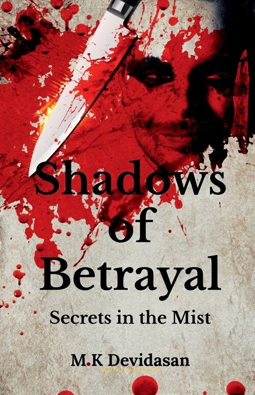 Shadows of Betrayal: Secrets in the Mist (Paperback)