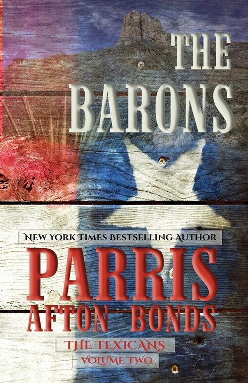 The Barons (The Texicans Volume Two) (Paperback)