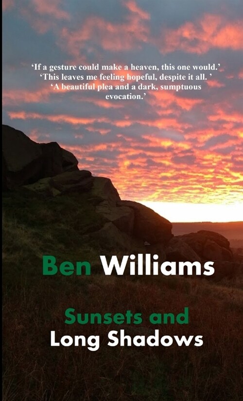 Sunsets and Long Shadows (Paperback)