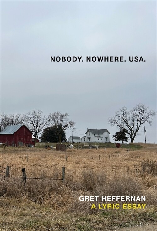 Nobody, Nowhere, USA (Hardcover)